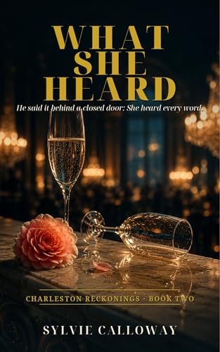 What She Heard — Book Two